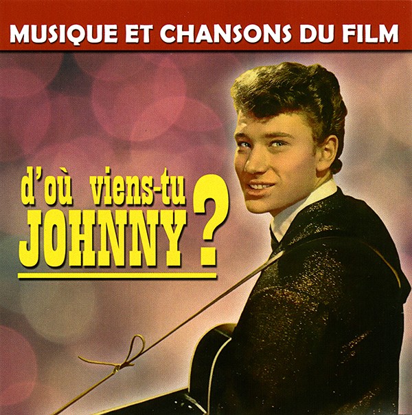 CD D'ou viens-tu Johnny RDM edition CD 770