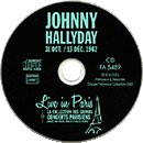 CD Johnny Hallyday 31 Oct. / 13 Dc. 1962 Live in Paris Frmeaux & Associes FA 5489