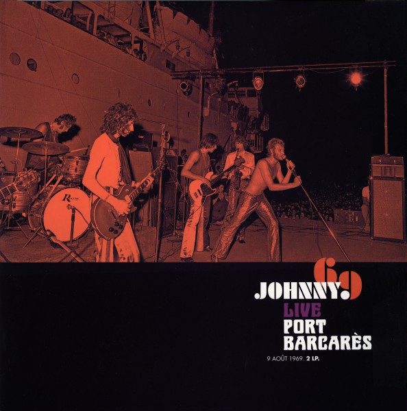 LP Johnny 69 Live Port Barcares 9 aot 1969 Universal 539 0968