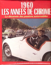 1960 Les annes de chrome