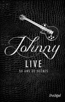 Johnny Live  50 ans de scne