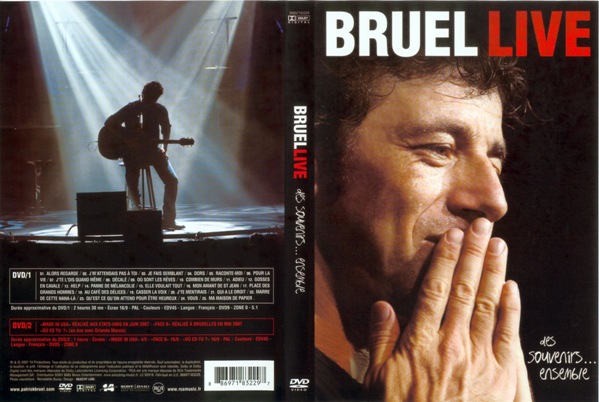 Bruel Live Des souvenirs ensemble