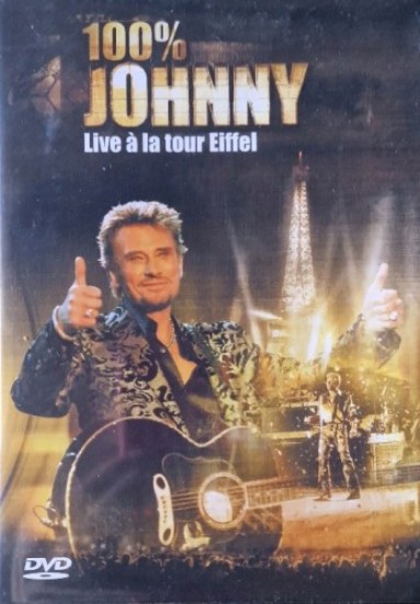 100% Johnny : Live à la Tour Eiffel