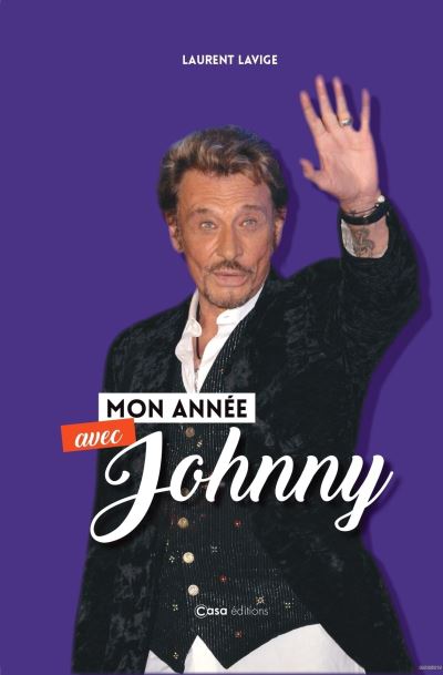 Mon Année avec Johnny