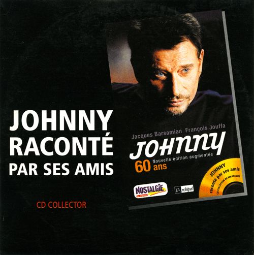 CD Johnny raconté par ses amis 