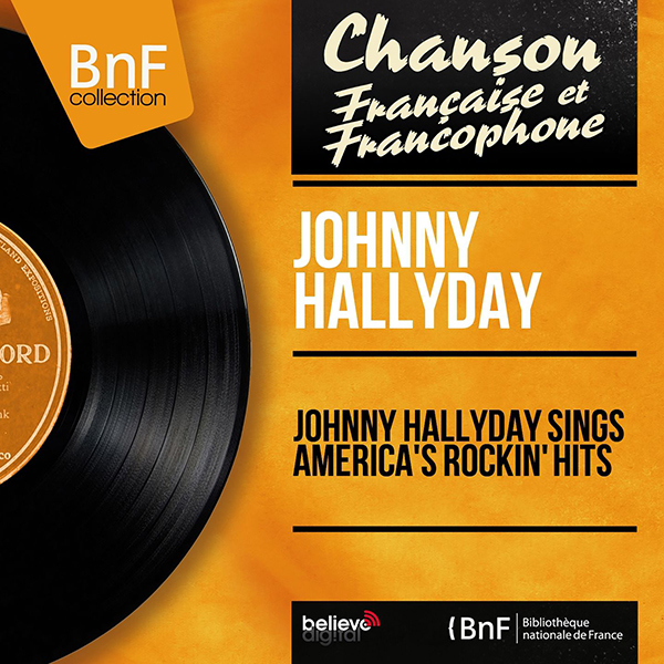 Téléchargement Haute Définition Johnny Hallyday sings america's rockin' hits