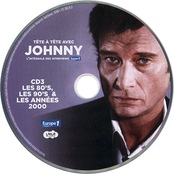 CD Tétetéte avec Johnny L'intégrale des interviews Europe 1 LMLR 783096