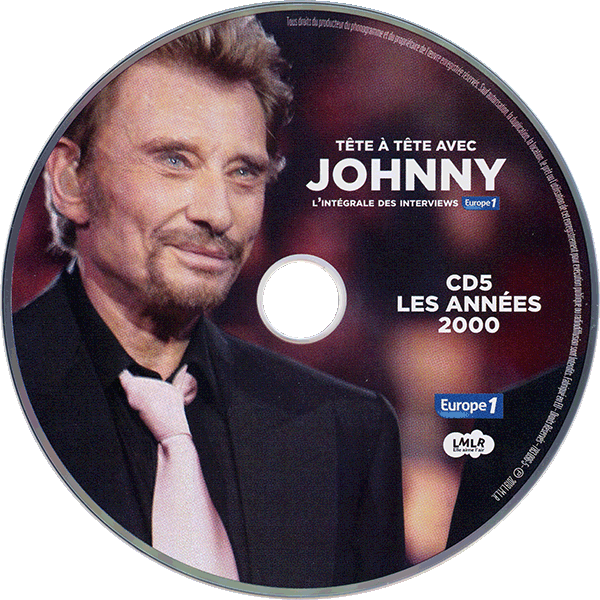 CD Tétetéte avec Johnny L'intégrale des interviews Europe 1 LMLR 783096