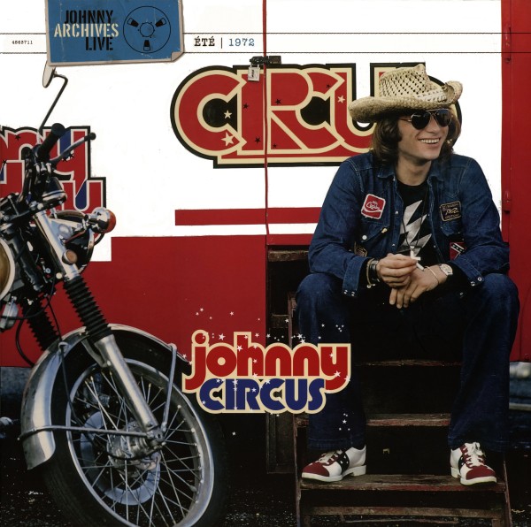 LP Johnny Circus Eté1972 Universal 456 3711