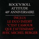 CD Rock 'n' roll attitude 40� anniversaire Universal 8820 453