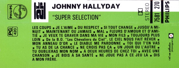 Cassette Super selection (Johnny chante Hallyday) Philips 7581 270