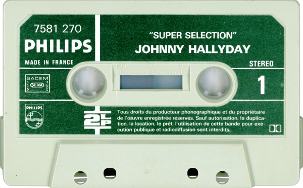 Cassette Super selection (Johnny chante Hallyday) Philips 7581 270