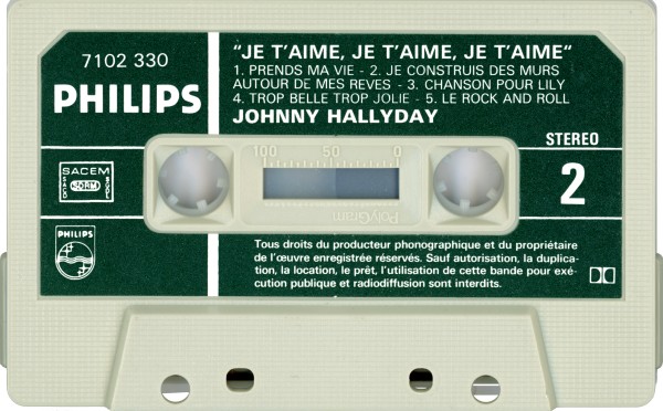 Cassette Je t'aime, je t'aime, je t'aime Philips 7102 330