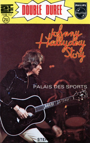 Cassette Johnny Hallyday story Palais des Sports Philips 7599 157