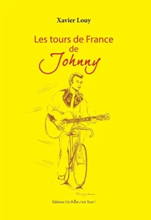 Les Tours de France de Johnny