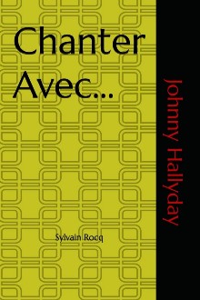 Chanter avec ... Johnny Hallyday