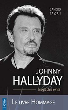 Johnny Hallyday Biographie vérité
